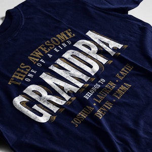 This Awesome Grandpa Belongs To Personalized Shirt Gift - Father&#39;s Day tshirt, custom names of children grandchildren t-shirt