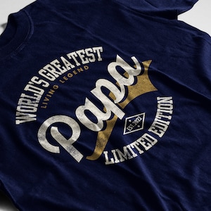 World's Greatest Papa T-shirt  Father's Day Shirt for Dad Birthday Gift Fathers Day Gift