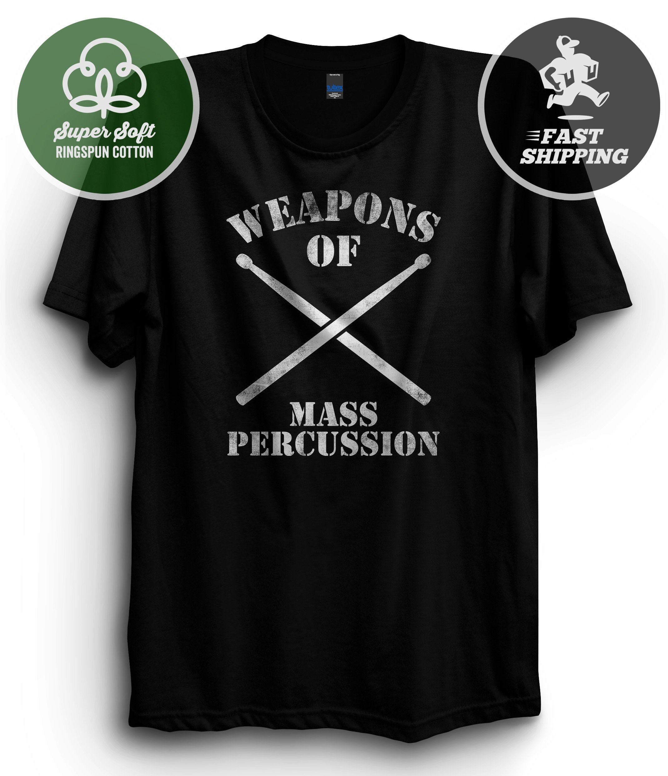 Drummers Weapons Of Mass Percussion Funny Drum Stick T-Shirt Drummers Weapons Of Mass Percussion Funny Drum Stick T-Shirt