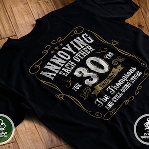 Anniversary Gift 30th - 30 Years Wedding Marriage T-Shirt Anniversary Gift 30th - 30 Years Wedding Marriage T-Shirt