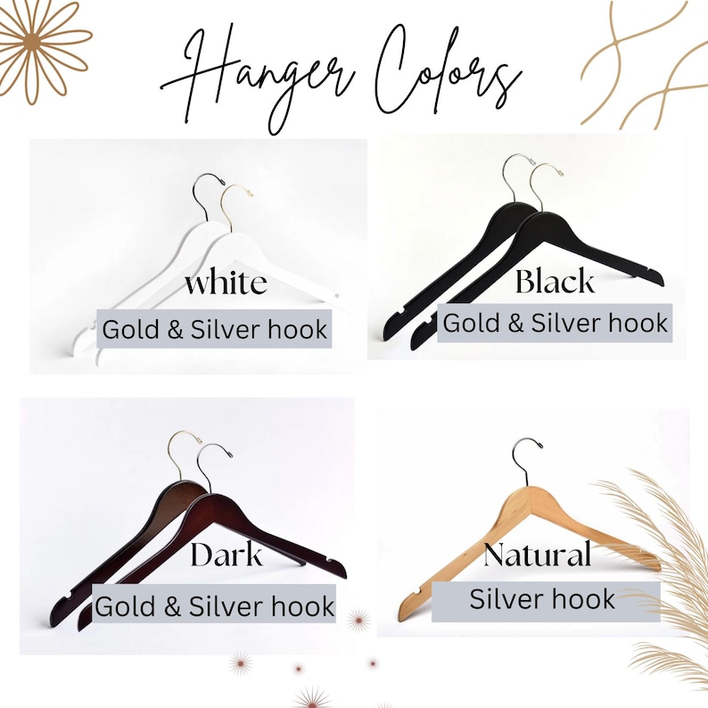 May include: A display of clothes hangers in white, black, dark wood, and natural wood finishes. The text reads Hanger Colors, white, Black, Dark, Natural, and Gold & Silver hook. Each hanger features a metal hook in either gold or silver.