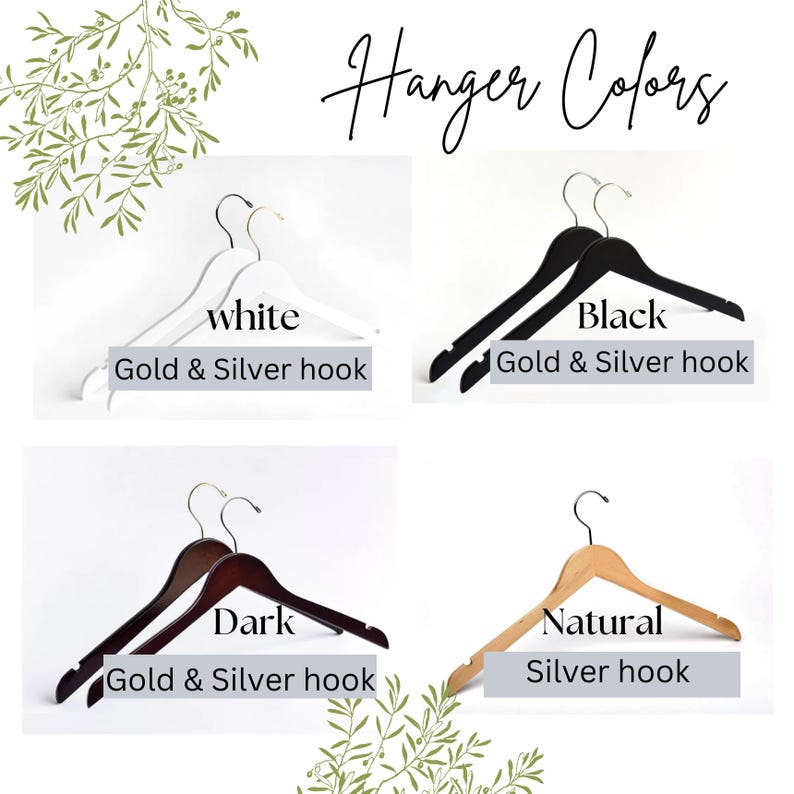 May include: Image showcasing wooden hangers in four colors: white, black, dark, and natural. Each hanger has a hook, with options for gold or silver finishes. The text "Hanger Colors" is displayed at the top.