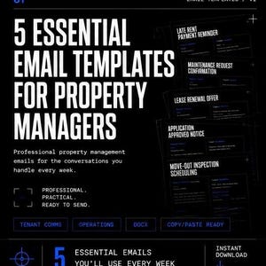 May include: Black graphic with white text: "5 Essential Email Templates for Property Managers." Includes email templates for late rent reminders, maintenance requests, lease renewals, application approvals, and move-out scheduling. "Instant Download" text is also visible.
