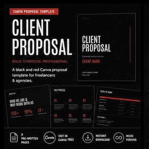 May include: A black and red Canva proposal template with the text "CLIENT PROPOSAL" in large white letters. The template includes sections for client information, agency details, and a scope of work. It is designed for freelancers and agencies.