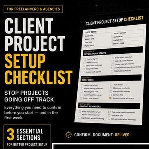 以下が含まれることがあります： 「CLIENT PROJECT SETUP CHECKLIST」と「STOP PROJECTS GOING OFF TRACK」のテキストが入った黒と黄色のグラフィック。チェックリストには、クライアントの詳細、作業開始前、最初の週、および継続的なリマインダーのセクションが含まれています。フリーランサーと代理店向けです。
