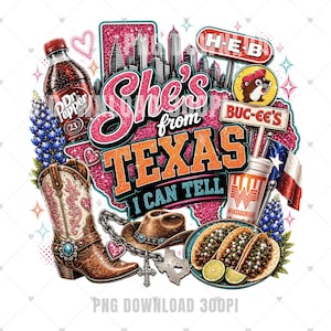 Puede incluir: Un diseño gráfico con un mapa de Texas de fondo y el texto She's from TEXAS I CAN TELL. Los elementos incluyen una botella de Dr Pepper, una bota vaquera, un sombrero marrón, un vaso de Whataburger, tacos, lupinos, la bandera de Texas y letreros de H-E-B y Buc-ee's.