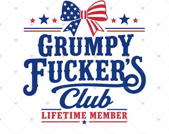 Livstidsmedlem i Grumpy Fucker's Club PNG, rolig vuxenhumor PNG, USA 250 år rolig patriotisk, 1776 2026 4 juli, självständighetsdagen