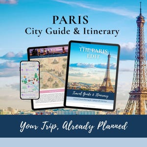 4 Day Paris Itinerary with Day Trips | Food & Wine Guide | Watercolor and Google Maps