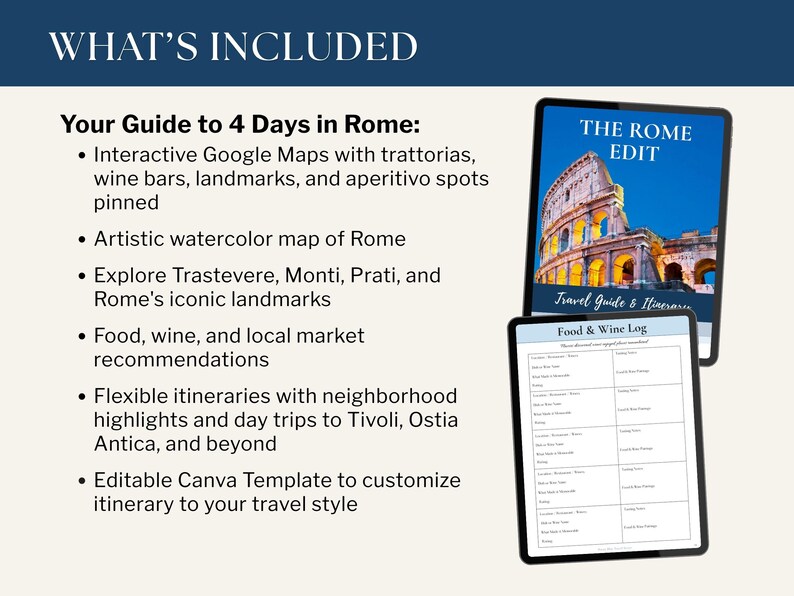 Puede incluir: Una gu&iacute;a de viaje digital titulada The Rome Edit con una foto del Coliseo, junto a una plantilla de registro de comida y vino. El texto enumera las inclusiones: mapas interactivos de Google, un mapa en acuarela, gu&iacute;as de barrios e itinerarios.