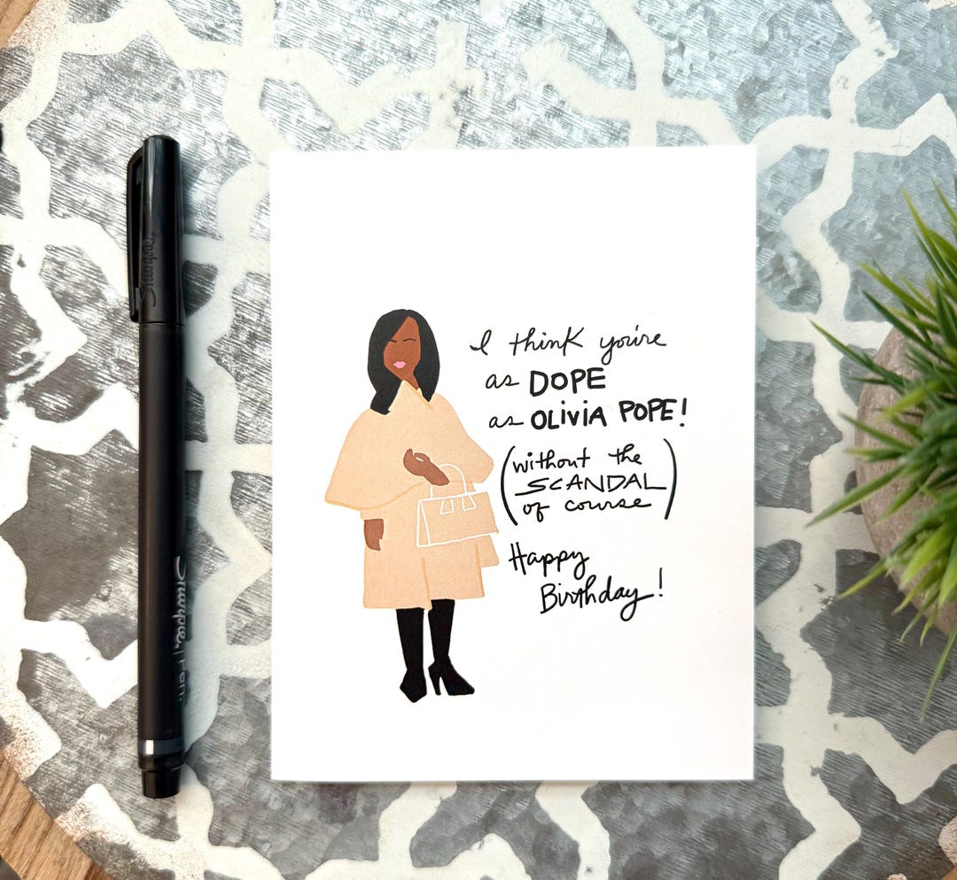 Scandal Card - Birthday Card Featuring Olivia Pope, It's Handled