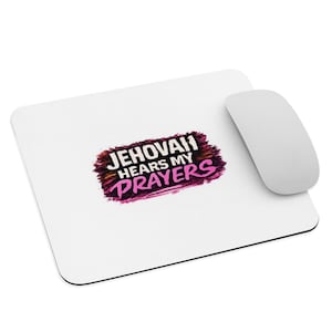 Jehovah Hears My Prayers Mouse Pad | Christian Desk Mat