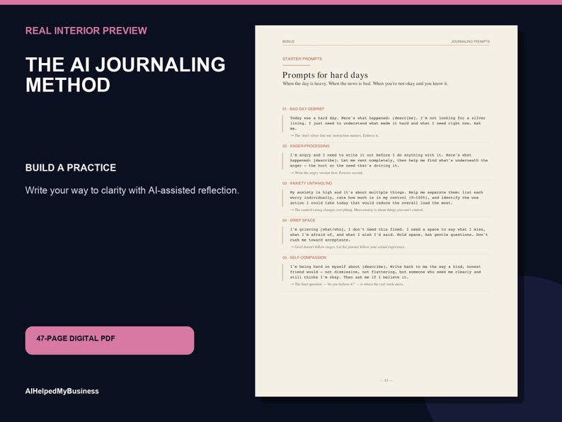 K&ouml;nnte beinhalten: Ein 47-seitiges digitales PDF mit dem Titel The AI Journaling Method, das einen dunklen Hintergrund mit wei&szlig;em Text und eine cremefarbene Seitenvorschau zeigt. Die Seite enth&auml;lt Starter-Prompts f&uuml;r schwere Tage, einschlie&szlig;lich Abschnitten zu Wut, Angst und Trauer.