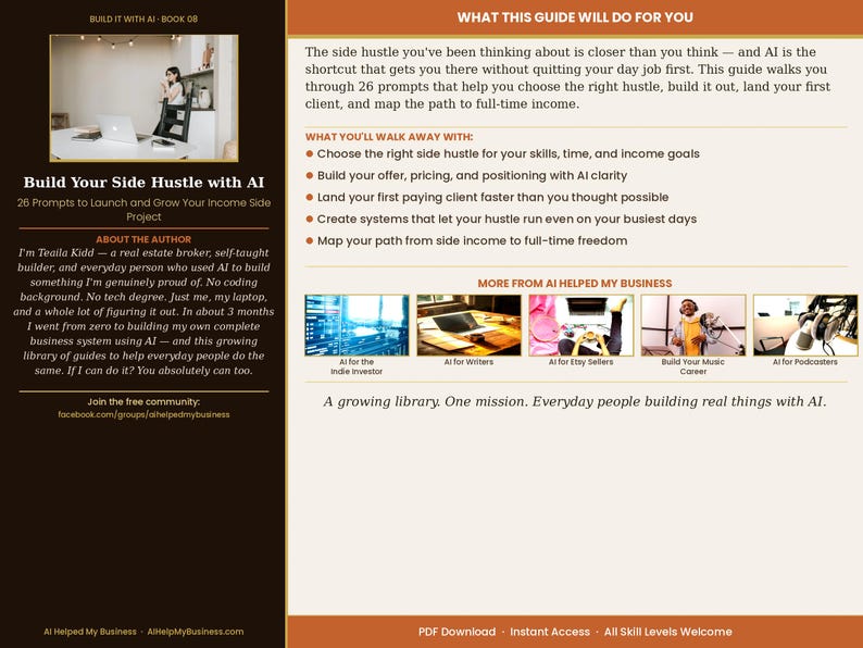 May include: A book cover for "Build Your Side Hustle with AI" featuring text and an image of a person using a laptop. The cover includes the author's name, Teaila Kidd, and information about the guide's content, focusing on launching and growing an income side project.