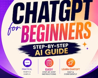 ChatGPT för nybörjare PDF | Steg-för-steg-guide med 13 kapitel | 82 sidor
