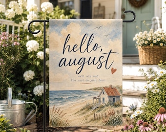 Hello August Beach Cottage Garden Flag | Seasonal Summer Yard Banner, Salt air and rust on your door, august garden flag, summer garden flag