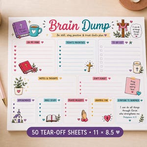 May include: A white paper notepad titled Brain Dump with 50 tear-off sheets measuring 11 by 8.5 inches. The layout features sections for priorities, to-do lists, and notes, decorated with colorful illustrations of a Bible, cross, and prayer hands.
