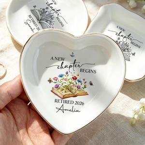 Personalized Retirement Gift for Women, Custom Ceramic Ring Dish, A New Chapter Begins Jewelry Tray, Retired Keepsake for Teacher, Nurse