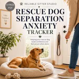 Rescue Dog Separation Anxiety Tracker | printable dog anxiety journal | alone time planner | confidence builder | 5-page PDF