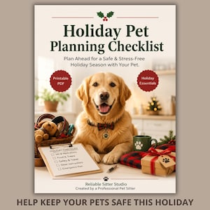 holiday pet planning checklist, holiday pet safety planner, christmas pet checklist, printable dog and cat holiday organizer