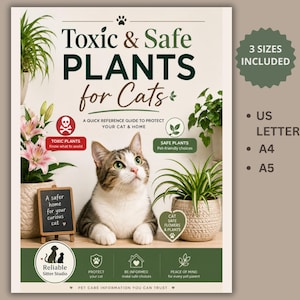 Könnte beinhalten: Ein Referenzleitfaden mit dem Titel Toxic & Safe Plants for Cats mit einer braun-weißen getigerten Katze, verschiedenen Topfpflanzen und Symbolen. Der Text enthält 3 SIZES INCLUDED, US LETTER, A4, A5, A safer home for your curious cat und Reliable Sitter Studio.