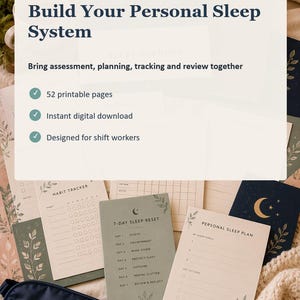 Op de afbeelding: Een digitale slaapplanner met 52 printbare pagina's, inclusief een 7-daagse slaapresetgids, gewoonte-tracker en persoonlijk slaapplan. Het document bevat de tekst Build Your Personal Sleep System en Designed for shift workers.