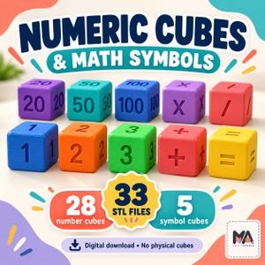Peut inclure: Un ensemble de cubes numériques et de symboles mathématiques avec le texte NUMERIC CUBES & MATH SYMBOLS. Les cubes affichent les chiffres 1, 2, 3, 20, 50, 100 et les symboles X, /, +, =. Un graphique indique 33 STL FILES, 28 cubes numériques et 5 cubes symboles.