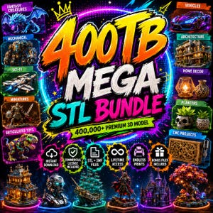 Puede incluir: Un gráfico digital titulado 400TB MEGA STL BUNDLE 400,000+ PREMIUM 3D MODEL con texto colorido y varias imágenes renderizadas en 3D que incluyen criaturas de fantasía, vehículos, arquitectura, decoración, macetas y juguetes articulados.