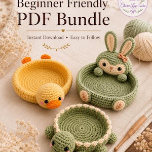 May include: Three crocheted animal-themed trinket bowls featuring a yellow duck, a sage green rabbit, and a green turtle. The text reads Beginner Friendly PDF Bundle, Instant Download, Easy to Follow, and Charm Loop Crochet. Includes yarn balls.