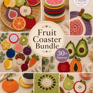May include: A collection of colorful crochet fruit coasters featuring various designs like watermelon, orange, strawberry, fig, pear, and kiwi. The image includes text stating Fruit Coaster Bundle and 30+ Patterns, showcasing multiple handmade circular and shaped textile items.