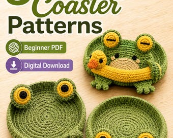 May include: Three green crochet frog coasters with yellow and black eyes and beige bellies. One frog holds a yellow duck. Text reads: 3 Frog Coaster Patterns, Beginner PDF, Digital Download, and Charm Loop Crochet in a heart-shaped logo.