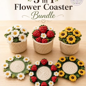 May include: A 3 in 1 Flower Coaster Bundle featuring three crochet baskets containing flower-shaped coasters. The set includes daisy, strawberry, and sunflower designs in white, red, and yellow, with green accents and beige circular bases.