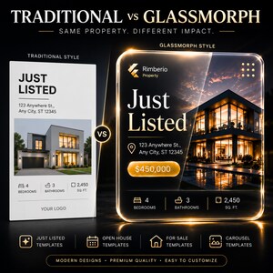 Op de afbeelding: Een grafische vergelijking van "Traditionele" en "Glassmorph" stijlen voor vastgoedadvertenties. Het toont twee ontwerpopties: een standaard lay-out en een moderne, verlichte versie. Tekst bevat "Just Listed", een adres en vastgoedinformatie, designverschillen.