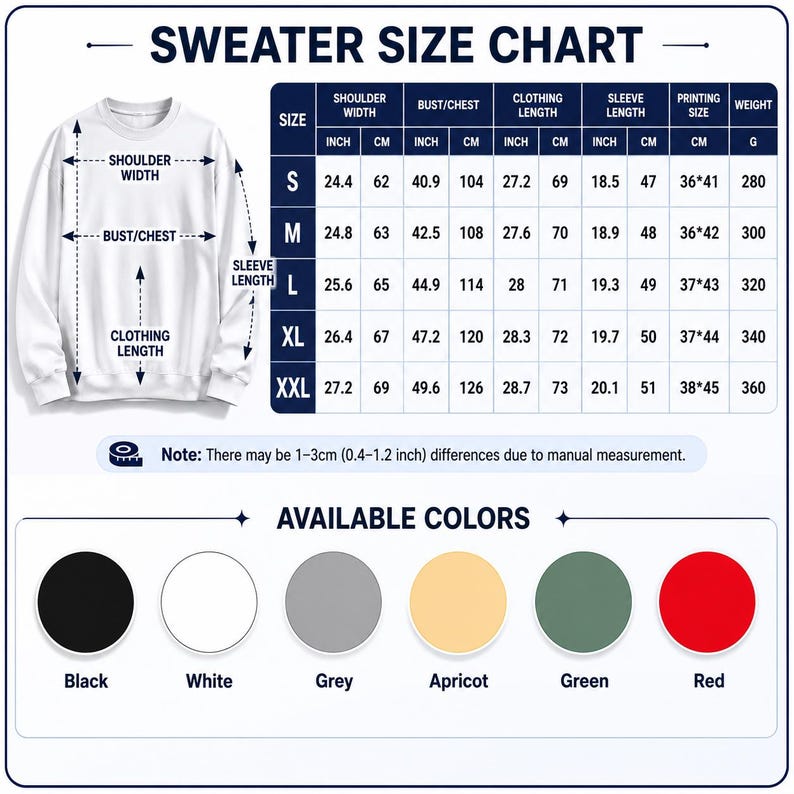 May include: A white sweatshirt with a size chart and available colors. The chart shows measurements in inches and centimeters for shoulder width, bust/chest, clothing length, and sleeve length. Available colors include black, white, grey, apricot, green, and red.