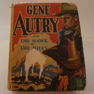 vintage gene autrey 1942 book the hawk of the hills image 1