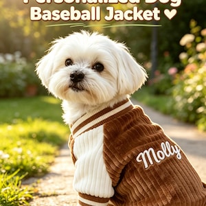 May include: A white dog wearing a brown and white corduroy baseball jacket with the name Molly embroidered in white script on the back. The jacket features ribbed striped cuffs and a collar. Text at the top reads Personalized Dog Baseball Jacket.