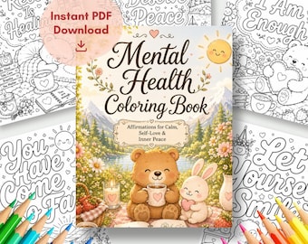 Libro para colorear sobre salud mental para adultos / Páginas de afirmaciones para la calma, el alivio del estrés, la relajación, el amor propio y la paz interior (Descarga en PDF)