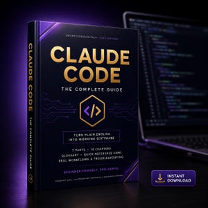 Può includere: Un libro digitale viola scuro e nero intitolato CLAUDE CODE THE COMPLETE GUIDE 2026 EDITION. La copertina presenta testo dorato, un'icona centrale con parentesi di codice e dettagli che includono 7 parti, 14 capitoli, un glossario e una scheda.