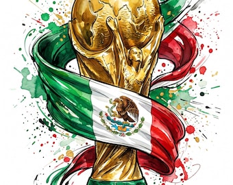 Mexico 2026 World Cup Trophy Watercolor Art, Mexican Flag Soccer PNG (Digital Download)