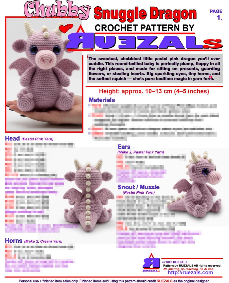 May include: A crochet pattern for a pastel pink dragon, approximately 4-5 inches tall. The pattern includes instructions for the head, ears, snout, and horns. The dragon has big eyes and is designed to be cuddly.