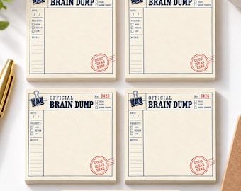 May include: Four square paper notepads with a cream background, featuring the text "OFFICIAL BRAIN DUMP" in dark blue. Each pad includes sections for date, priority, notes, and a red circular stamp that reads "GOOD IDEAS HERE."