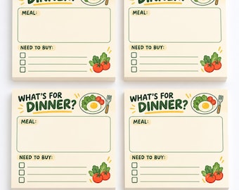 May include: Four square paper sticky note pads with a cream background. Each pad features the text "WHAT'S FOR DINNER?" in dark green, a graphic of a plate with an egg and tomatoes, a "MEAL:" section, and a "NEED TO BUY:" checklist with three boxes.