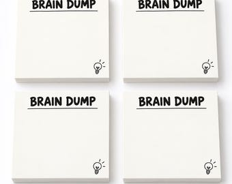 May include: Four square white sticky note pads arranged in a grid. Each pad features the black text BRAIN DUMP underlined at the top and a small black line-art lightbulb icon in the bottom right corner for note-taking organization.