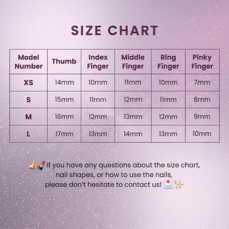 Puede incluir: Una tabla de tallas para u&ntilde;as postizas sobre un fondo morado claro. La tabla enumera los modelos XS, S, M y L con medidas en mil&iacute;metros para cada dedo. El texto dice: If you have any questions about the size chart, nail shapes, or how to use the nails, please don't hesitate to contact us!