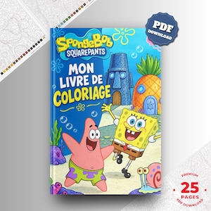 Può includere: Un libro da colorare di SpongeBob SquarePants con una copertina blu e il testo MON LIVRE DE COLORIAGE, che raffigura SpongeBob, Patrick Stella e Gary la lumaca davanti alle loro case. Il download digitale include 25 pagine illustrate.