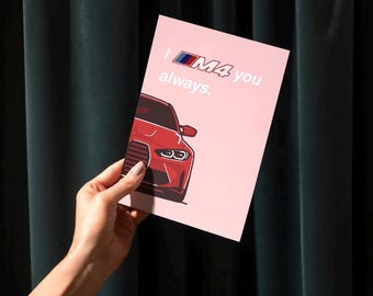 I M4 you always card | sports car love card | funny car pun card | romantic printable card for him and her | 5x7 and A5 digital download
