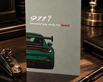 Porsche 911 GT3 | sports car love card | funny car pun card | romantic printable card for him and her | 5x7 and A5 digital download