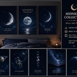 May include: A set of wall art prints with a midnight theme. The prints depict celestial scenes, including the moon, stars, and an astronaut. The text on the prints includes phrases such as "Stay Wild Moon Child" and "Dream Big Little One."