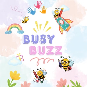 Puede incluir: Un diseño gráfico con el texto BUSY BUZZ en letras de burbuja moradas y rosas. La imagen incluye abejas de dibujos animados, un arcoíris, un cohete, una mariposa, flores y huellas de manos coloridas sobre un fondo de acuarela pastel.