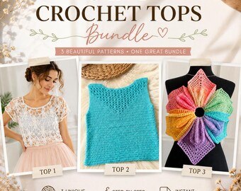 Könnte beinhalten: Ein Bündel aus 3 Häkeloberteil-Anleitungen mit dem Text 3 IN 1 CROCHET TOPS Bundle. Das Bild zeigt drei verschiedene Designs: ein weißes Oberteil im Spitzenstil, ein einfarbiges türkisfarbenes ärmelloses Oberteil und ein buntes blumenförmiges Oberteil.