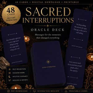 May include: A deck of "Sacred Interruptions" oracle cards with a navy blue background. The cards have gold text and a gold starburst design. The deck includes 48 cards and features messages for self-reflection, shadow work, intuitive guidance, and healing & growth.